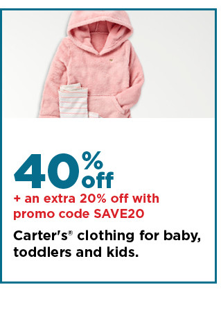 40% off plus an extra 20% off with promo code SAVE20 carter's clothing for baby toddlers and kids. shop now.