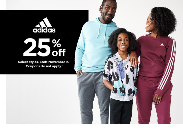 25% off adidas. Select styles. Offers and coupons do not apply. Shop now.