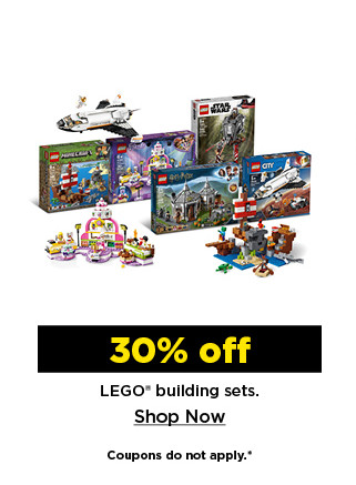 30% off LEGO building sets. shop now.