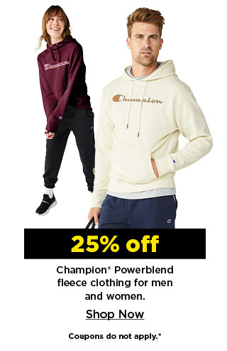 25% off champion powerblend fleece clothing for men and women. shop now.