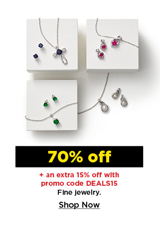 70% off plus take an extra 15% off with promo code DEALS15 on fine jewelry. shop now.