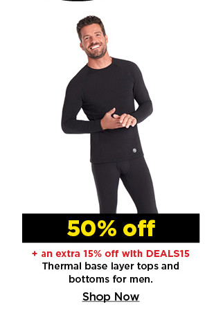 50% off plus an extra 15% off with DEALS15 thermal base layer tops and bottoms for men. shop now.