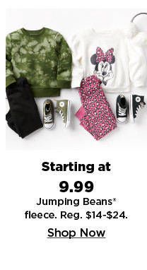 starting at $9.99 jumping beans fleece for kids. shop now.