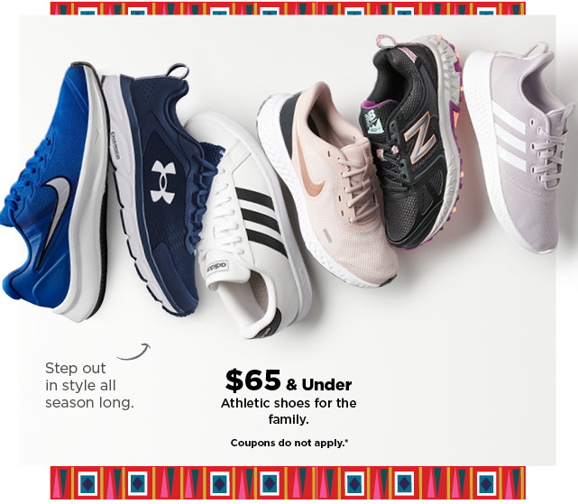 $65 and under athletic shoes for the family. shop now.