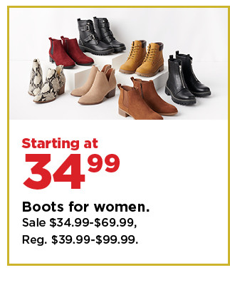 starting at 34.99 boots for women. shop now.