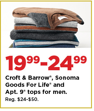 $19.99 to $24.99 croft and barrow sonoma goods for life and apt 9 tops for men. shop now.\