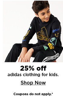 25% off adidas clothing for kids. shop now.