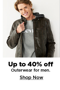 up to 40% off outerwear for men. shop now.