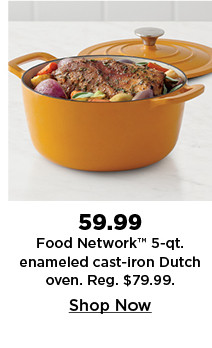 59.99 food network 5 quart enameled cast iron dutch oven. shop now.