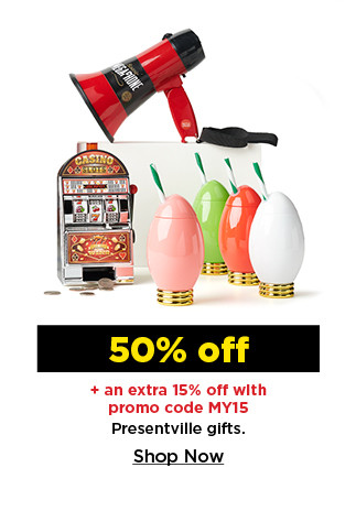 50% off plus take an extra 15% off with promo code MY15 on presentville gifts. shop now.