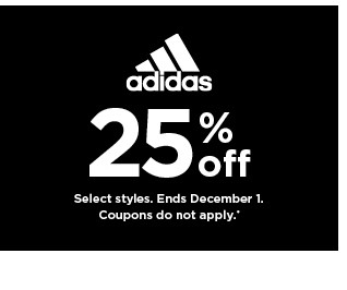 25% off adidas. Select styles. Offers and coupons do not apply. Shop now.