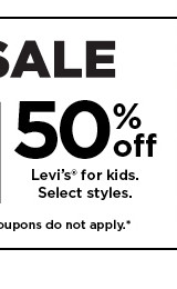50% off levis for kids. shop now.