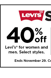 40% off levis for women and men. shop now.