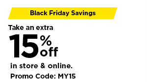 take an extra 15% off using promo code MY15. shop now.