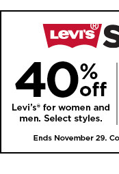 40% off levis for women and men. shop now.