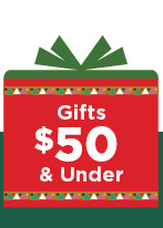 gifts $50 and under. shop now.