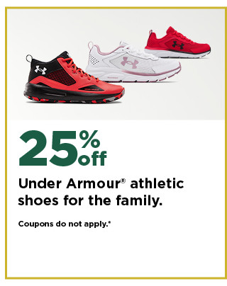 25% off under armour athletic shoes for the family. shop now.