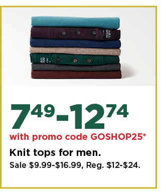 $7,49-$12.74 with promo code GOSHOP25 knit tops for men. shop now.