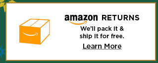 amazon returns we'll pack it and ship it for free. learn more.