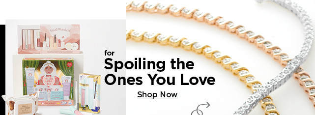 shop for spoiling the ones you love gifts