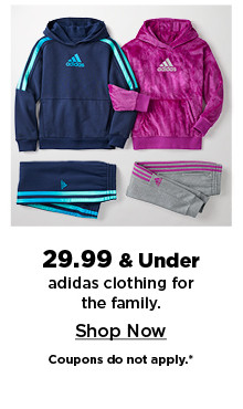 $29.99 and under adidas clothing for the family. shop now.