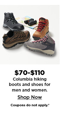 $70-$110 columbia hiking boots and shoes for men and women. shop now.