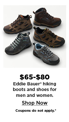 $65-$80 eddie bauer hiking boots and shoes for men and women. shop now.