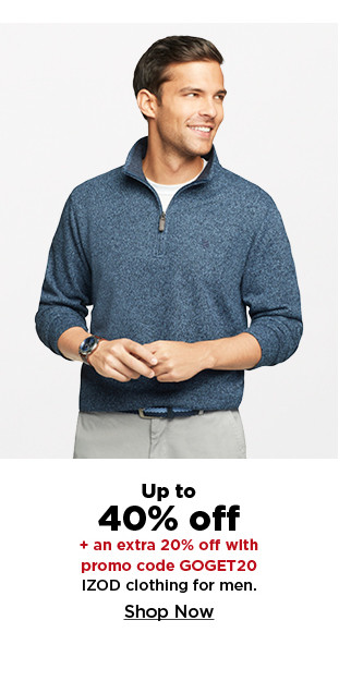 up to 40% off plus an extra 20% off with promo code goget20 izod clothing for men.  shop now.