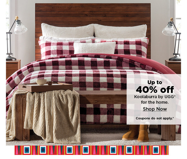 up to 40% off koolabura by ugg for the home. shop now.
