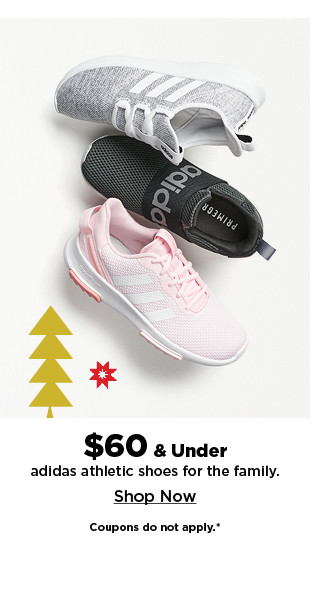 $60 and under adidas athletic shoes for the family. shop now.