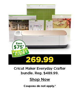 269.99 cricut maker everyday crafter bundle. shop now.