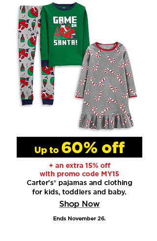 up to 60% off plus an extra 15% off with promo code MY15 carters clothing for kids and baby. shop now.