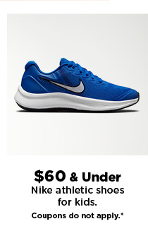 $60 and under nike athletic shoes for kids. shop now.