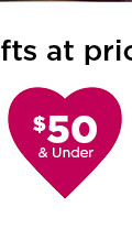 $50 and under valentines day gifts. shop now.