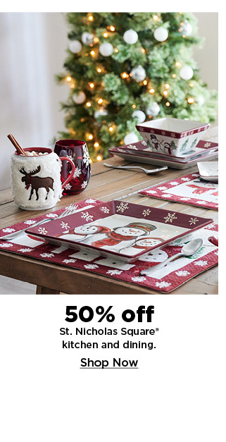 50% off st. nicholas square kitchen and dining. shop now.