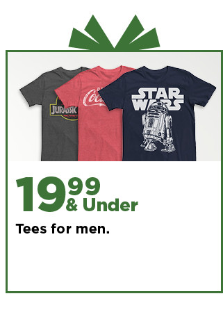 $19.99 and under tees for men. shop now.