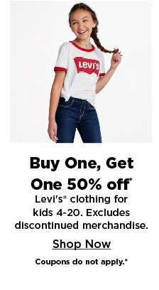 buy one, get one 50% off levi's clothing for kids 4-20. shop now.