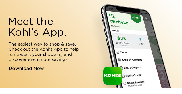 meet the kohls app. download now.