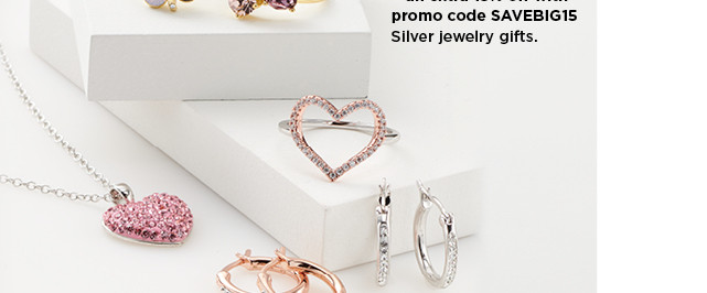 40% off plus take an extra 15% off with promo code SAVEBIG15 on silver jewelry gifts. shop now.