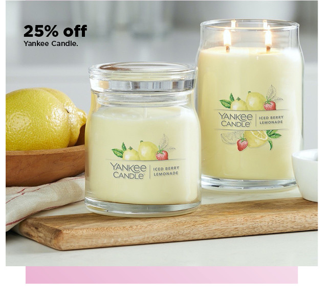 25% off yankee candle. shop now.