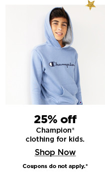 25% off champion clothing for kids. shop now.