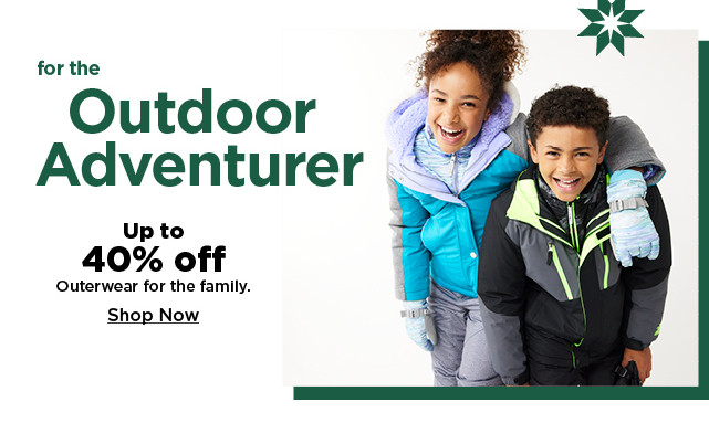 up to 40% off outerwear for the family. shop now.