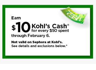 everyone gets $10 kohls cash for every $50 spent. not valid on sephora at kohl's. shop now.