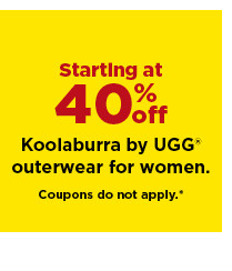 starting at 40% off koolaburra by ugg outerwear for women. shop now.