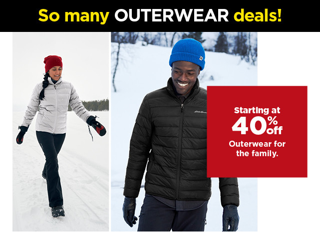 starting at 40% off outerwear for the family. shop now.