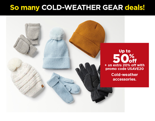 Up to 50% plus an extra 20% off with promo code USAVE20 on cold-weather accessories for the family. Shop now.