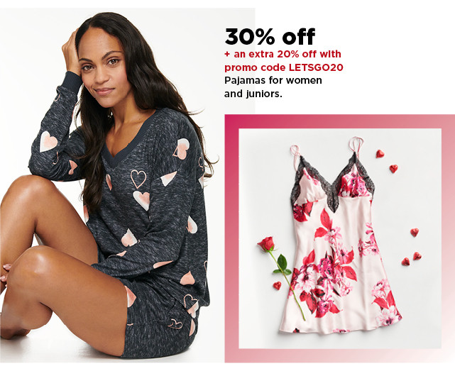 30% off plus take an extra 20% off with promo code LETSGO20 on pajamas for women and juniors. shop now.