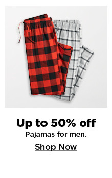 up to 50% off pajamas for men. shop now.