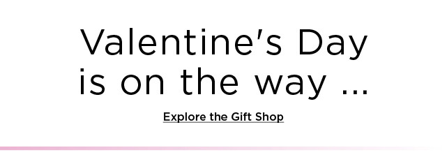 explore the valentines gift shop. shop now.