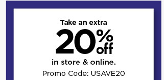 take an extra 20% off using promo code USAVE20. shop now.